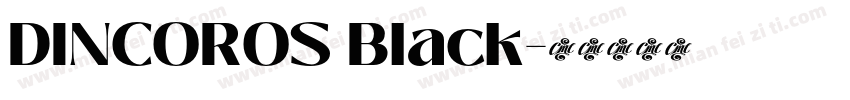 DINCOROS Black字体转换